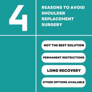 4 Reasons To Avoid Shoulder Replacement Surgery